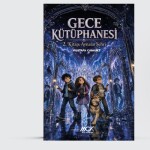 Gece Kütüphanesi 2-Aynalar şehri