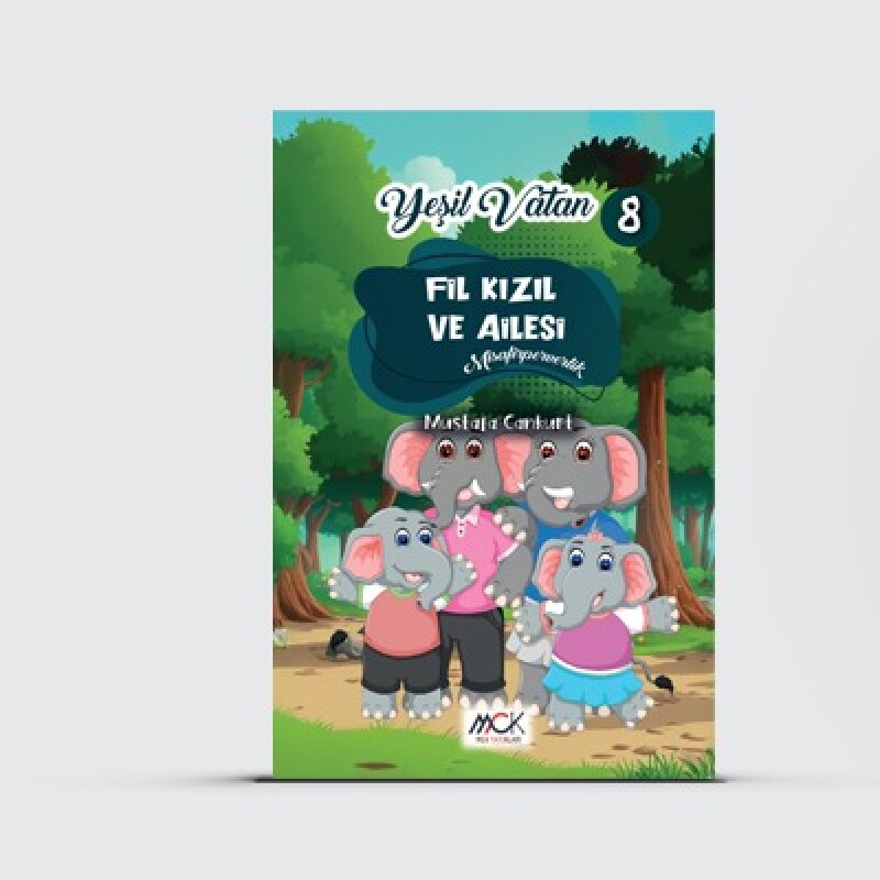 Yeşil Vatan 8-Fil Kızıl ve Ailesi