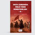 Orta Zamanda ünlü türk komutanları II