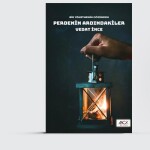 Bir Yönetmenin Gözünden Perdenin Ardındakiler