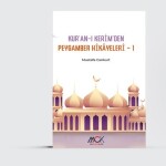 Kur'an-ı Kerim'den Peygamber Hikayeleri- 1