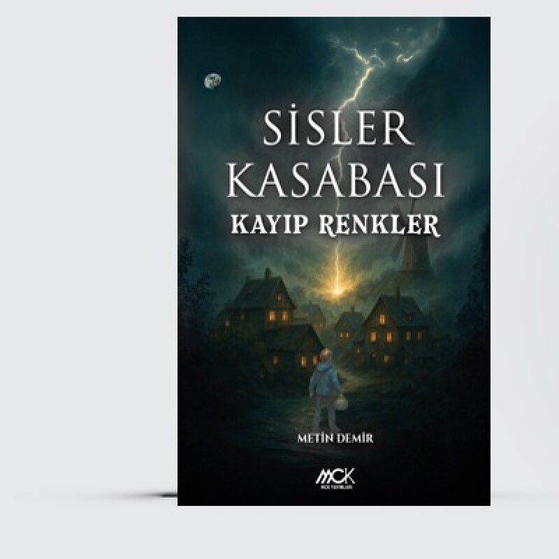 Sisler Kasabası 1-Kayıp Renkler